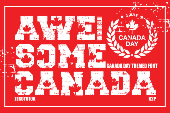 Awesome Canada Display Font for Crafters and Festive Projects