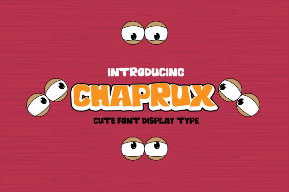 Chaprux Display Font for Playful Campaigns