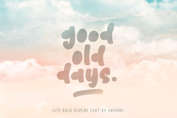 Good Old Days Font: A Bold Display Choice for Small Business Branding