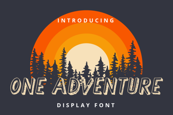 One Adventure: A Bold Vintage Display Font for Publishers