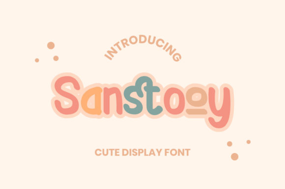 Sanstooy Font: Playful Display Type for Campaigns